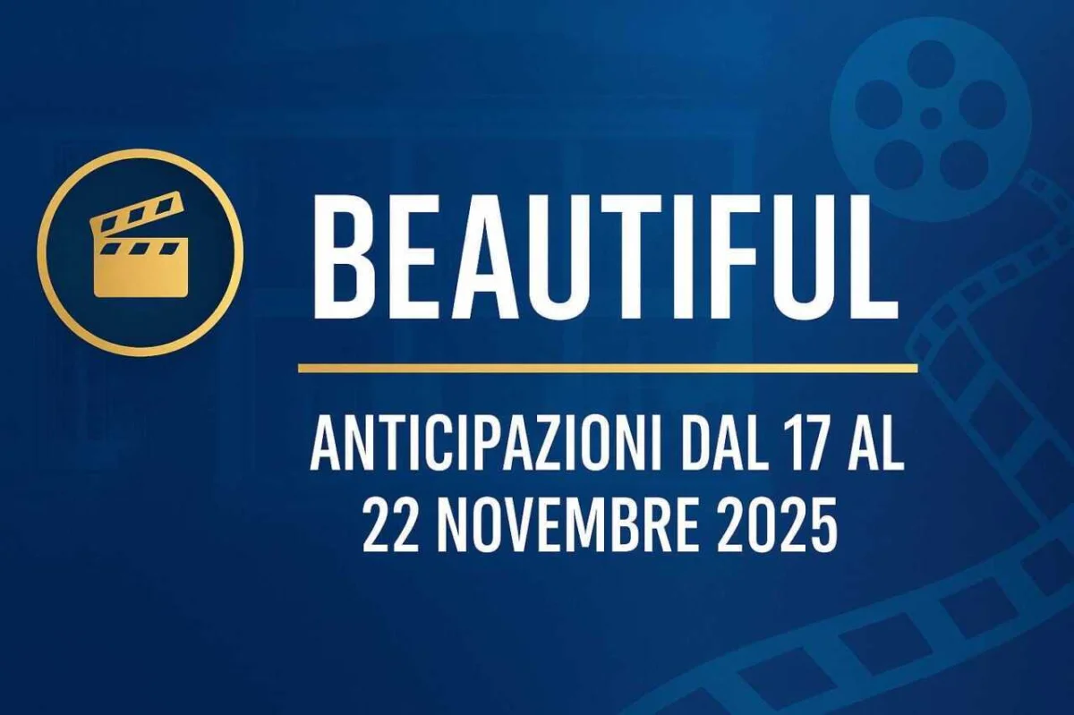 Beautiful, anticipazioni dal 17 al 22 novembre 2025